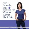 The Miracle Ball Method for Chronic... - Bild 1