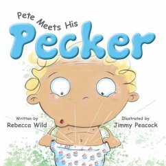 Pete Meets His Pecker - Wild, Rebecca