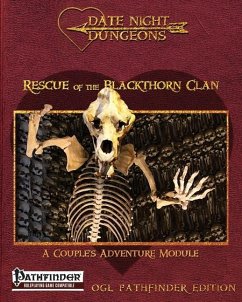 Rescue of the Blackthorn Clan: A Couple's Adventure Module: OGL Pathfinder Edition - Thrush, Catherine