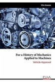 For a History of Mechanics Applied to Machines: Vehicle Approval