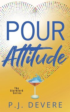 Pour Attitude - Devere, P. J.