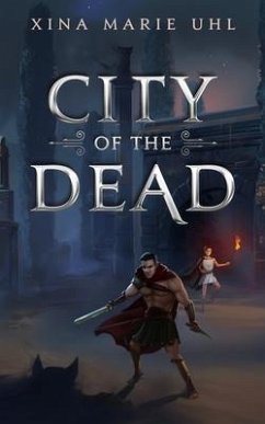 City of the Dead - Uhl, Xina Marie