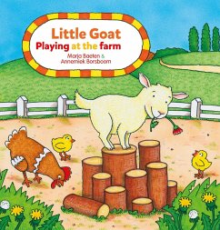 Little Goat. Playing at the Farm - Baeten, Marja