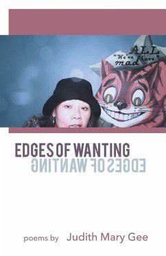 Edges of Wanting - Gee, Judith Mary