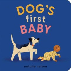 Dog's First Baby - Nelson, Natalie