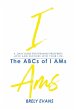 Brely Evans Presents The ABCs of I AMs - Bild 1