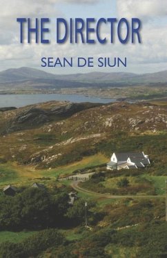 The Director: Stories By Sean De Siun - de Siun, Sean