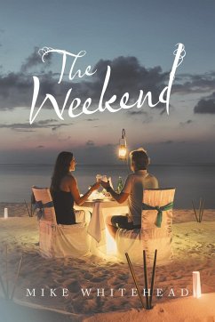 The Weekend - Whitehead, Mike