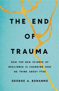 The End of Trauma - Bonanno, George