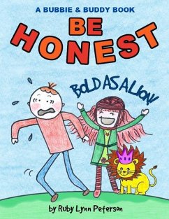 Be Honest: Bold as a Lion - Peterson, Ruby Lynn