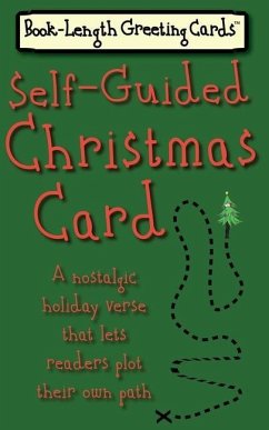 Self-Guided Christmas Card: A Nostalgic Holiday Verse That Lets Readers Plot Their Own Path - Jade, Violet