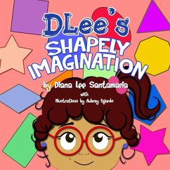 DLee's Shapely Imagination - Santamaria, Diana Lee