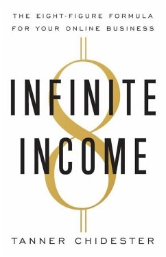 Infinite Income - Chidester, Tanner