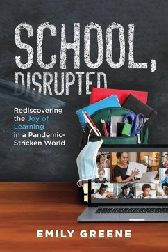 School, Disrupted - Greene, Emily