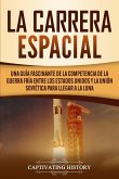 La carrera espacial