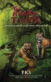 The Roar of the Tiger: Hunting & Shikar Tales from a Bygone Era