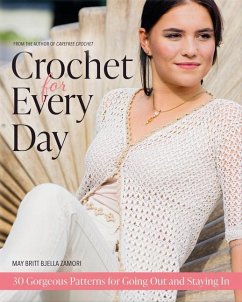 Crochet for Every Day - Zamori, May Britt Bjella