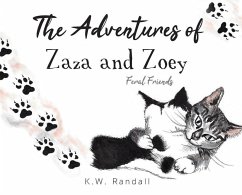 The Adventures of Zaza and Zoey - Randall, K W