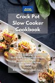 Crockpot Slow Cooker Cookbook