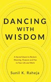 Dancing With Wisdom