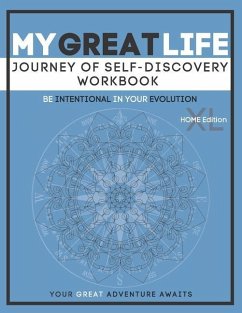 My Great Life XL: Journey of Self Discovery Home Edition - Enright, Mark