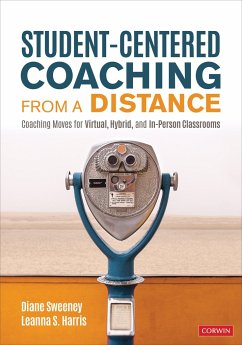 Student-Centered Coaching From a Distance - Sweeney, Diane; Harris, Leanna S.