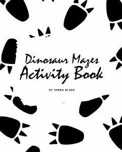 Dinosaur Mazes Activity Book for Children (8x10 Puzzle Book / Activity Book) - Blake, Sheba