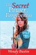 The Secret Power of Forgiveness - Bild 1