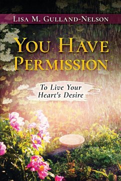 You Have Permission - Gulland-Nelson, Lisa M.