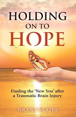 HOLDING ON TO HOPE - Yeates, Nicole