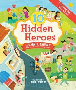 10 Hidden Heroes - Shriver, Mark K