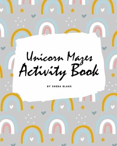 Unicorn Mazes Activity Book for Children (8x10 Puzzle Book / Activity Book) - Blake, Sheba