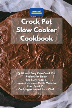 Crockpot Slow Cooker Cookbook - Kitchen, Alexangel