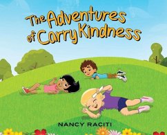 The Adventures of Carry Kindness - Raciti, Nancy