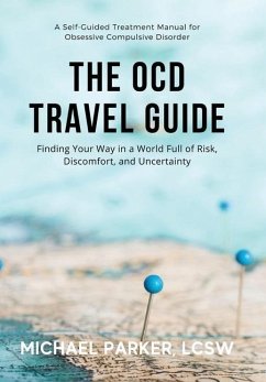 The OCD Travel Guide - Parker, Michael