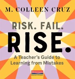 Risk. Fail. Rise. - Cruz, M Colleen