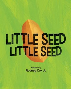 Little SEED Little SEED - Cox Jr., Rodney