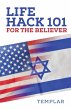 Life Hack 101 for the Believer - Bild 1