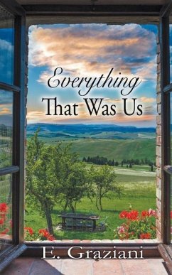 Everything That Was Us - Graziani, E.