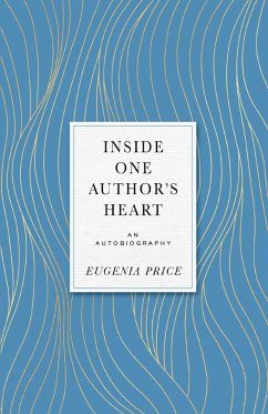 Inside One Author's Heart - Price, Eugenia