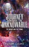 Journey Towards the Unknowable