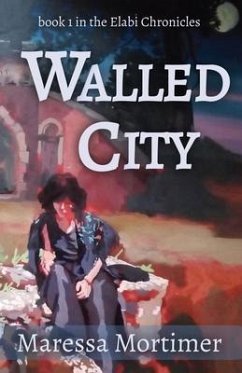 Walled City - Mortimer, Maressa