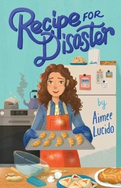 Recipe for Disaster - Lucido, Aimee