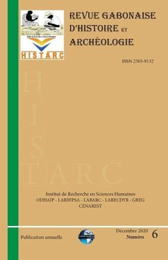 HistArc: Revue Gabonaise d'Histoire et Archéologie - Ayafor Apisay, Eveline; Seka, Jean-Baptiste; Lobhe Bilebel, Noé Serge