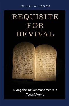 Requisite for Revival - Garrett, Carl W