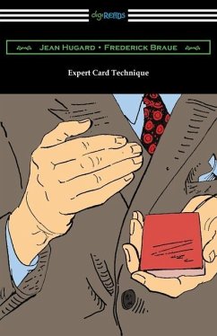 Expert Card Technique - Hugard, Jean; Braue, Frederick