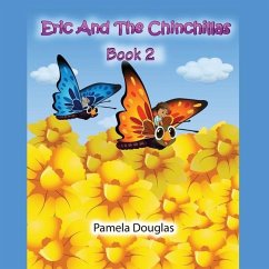 Eric And The Chinchillas Book 2 - Douglas, Pamela