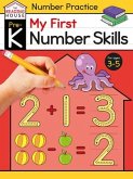 My First Number Skills (Pre-K Number Workbook): Preschool Activities, Ages 3-5, Early Math, Number Tracing, Counting, Addition and Subtraction, Shapes