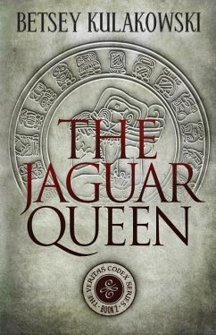 The Jaguar Queen - Kulakowski, Betsey