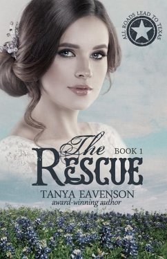 The Rescue - Eavenson, Tanya